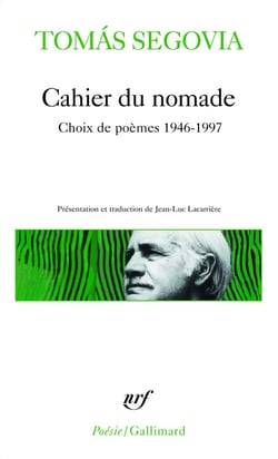 Cahier du nomade : Choix de poèmes 1946-1997