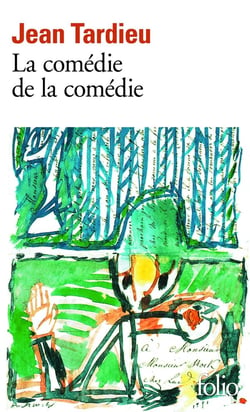 La comédie de la comédie / la comédie des arts /poèmes à jouer