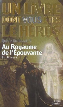 Quête du Graal Tome 5 : au royaume de l'épouvante