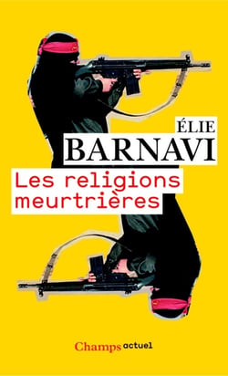 Les religions meurtrières