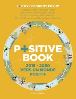 Positive book - 2015-2030 vers un monde positif