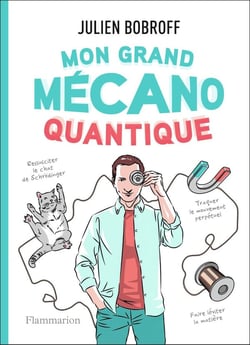 Mon grand meccano quantique