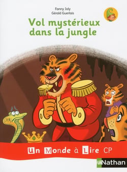 Un monde à lire - série blanche : vol mystérieux dans la jungle - CP (édition 2018)