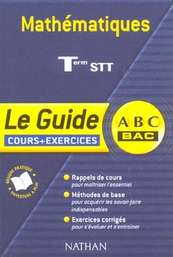 Mathematiques - terminale stt - cours et exercices