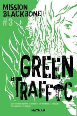Blackbone Tome 3 : green traffic