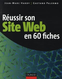 Réussir son site web en 60 fiches (2e édition)