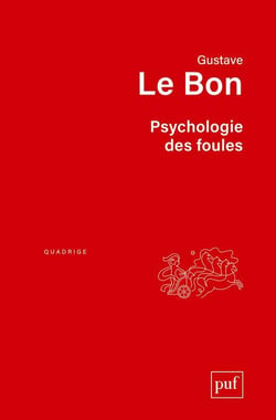 Psychologie des foules (9e édition)