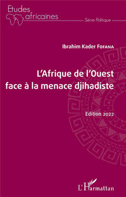 L'Afrique de l'Ouest face à la ménace djihadiste (édition 2022)