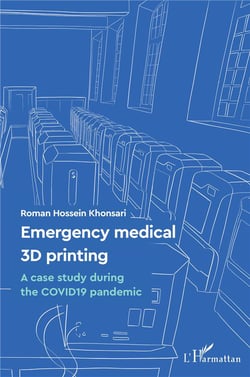 Emergency medical 3d printing : a case study during the covid19 pandemic