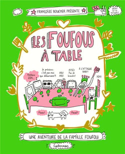Les Foufous Tome 2 : les Foufous à table