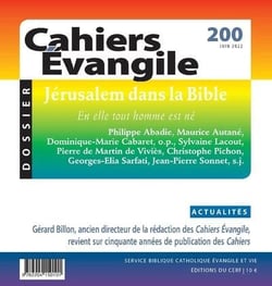 Cahiers Evangile - N° 200 Jérusalem dans la Bible