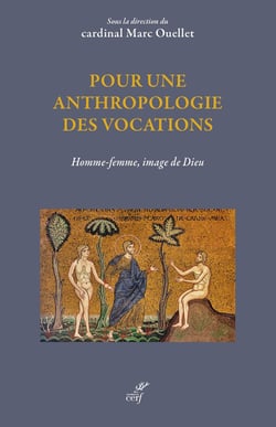 Pour une anthropologie des vocations : Homme-femme, image de Dieu