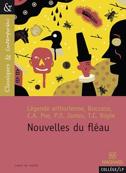 Nouvelles du fléau - petite chronique de l'épidémie à travers les âges