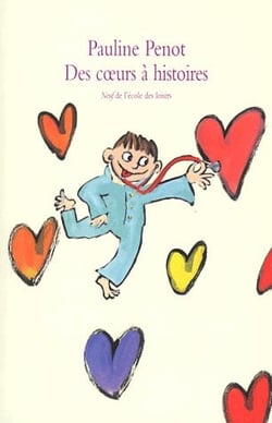 Coeurs a histoires (des)
