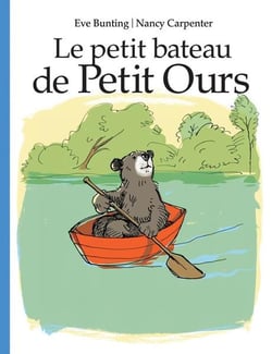 Le petit bateau de Petit Ours