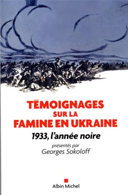 Témoignages sur la famine en Ukraine (édition 2022)