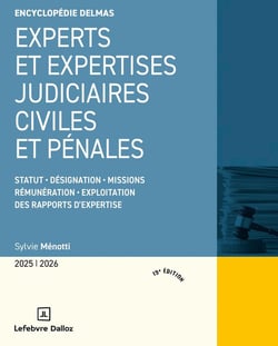 Experts et expertises judiciaires civiles et pénales (édition 2024/2025)
