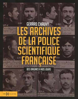 Les archives de la police scientifique francaise