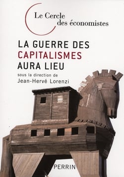 La guerre des capitalismes aura lieu