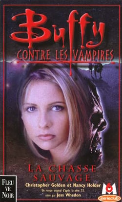 Buffy contre les vampires Tome 9 : la chasse sauvage