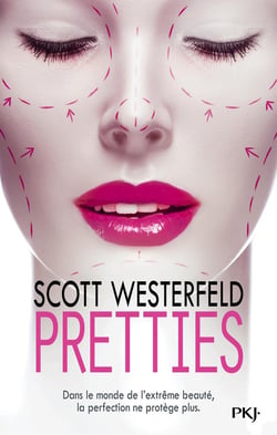 Uglies Tome 2 : pretties