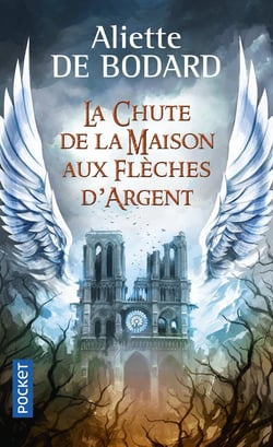 La chute de la Maison aux Flèches d'Argent