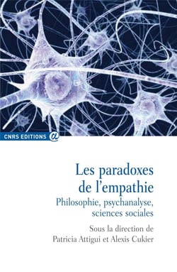 Les paradoxes de l'empathie - philosophie, psychanalyse, sciences sociales