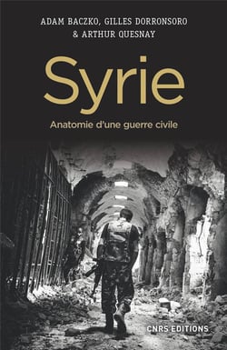 Syrie - anatomie d'une guerre civile