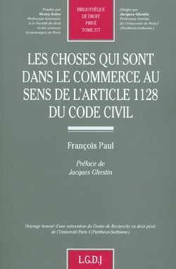 Les choses qui sont dans le commerce au sens de l'article 1128 du code civil