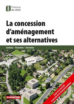 La concession d'aménagement et ses alternatives
