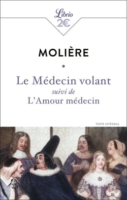 Le Médecin volant - L'amour médecin