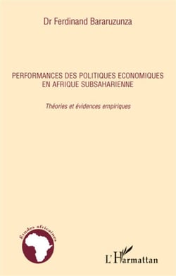 Performances des politiques économiques en Afrique subsaharienne - théories et évidences empiriques