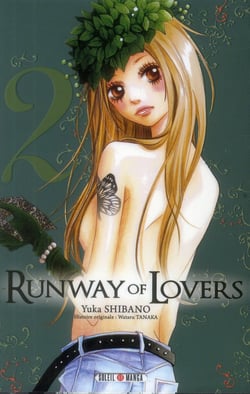Runway of lovers Tome 2
