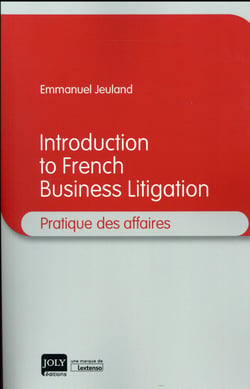 introduction to french business litigation