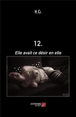 Elle avait ce désir en elle