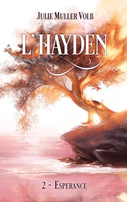 L'hayden Tome 2 - espérance