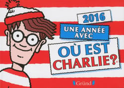 Où est Charlie ? : éphéméride (édition 2016)