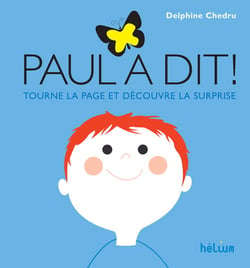 Paul a dit ! tourne la page et découvre la surprise