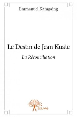 Le destin de Jean Kuate