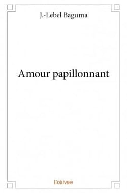 Amour papillonnant