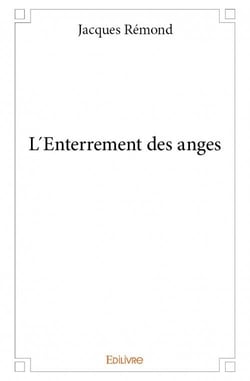 L enterrement des anges