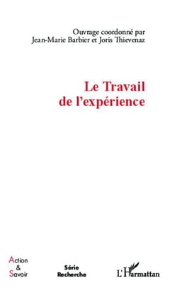 Le travail de l'expérience