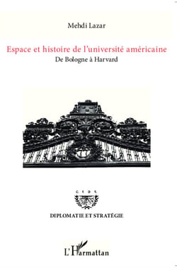 Espace et histoire de l'universite americaine - de Bologne à Havard