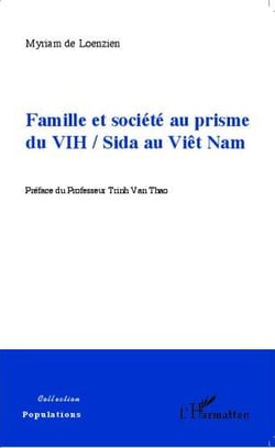 Famille et société au prisme du VIH / sida au Viêt Nam