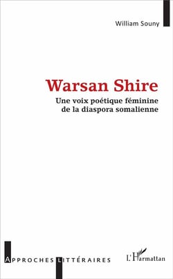 Warsan Shire, une voix poétique féminine de la diaspora somalienne