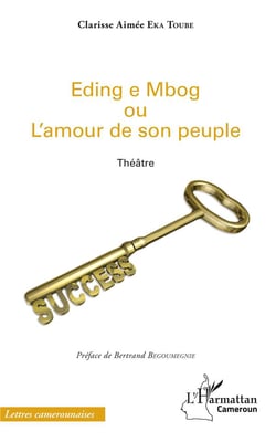 Eding e mbog ou l'amour de son peuple