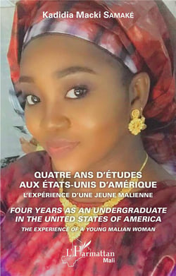 Quatre ans d'études aux Etats-Unis d'Amérique : l'expérience d'une jeune malienne