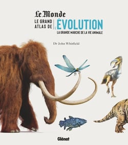 Le grand atlas de l'évolution animale - la grande marche de la vie animale