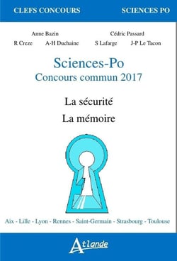 Sciences-Po - concours commun 2017 - la sécurité - la mémoire