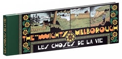 The mighty Millborough - les choses de la vie